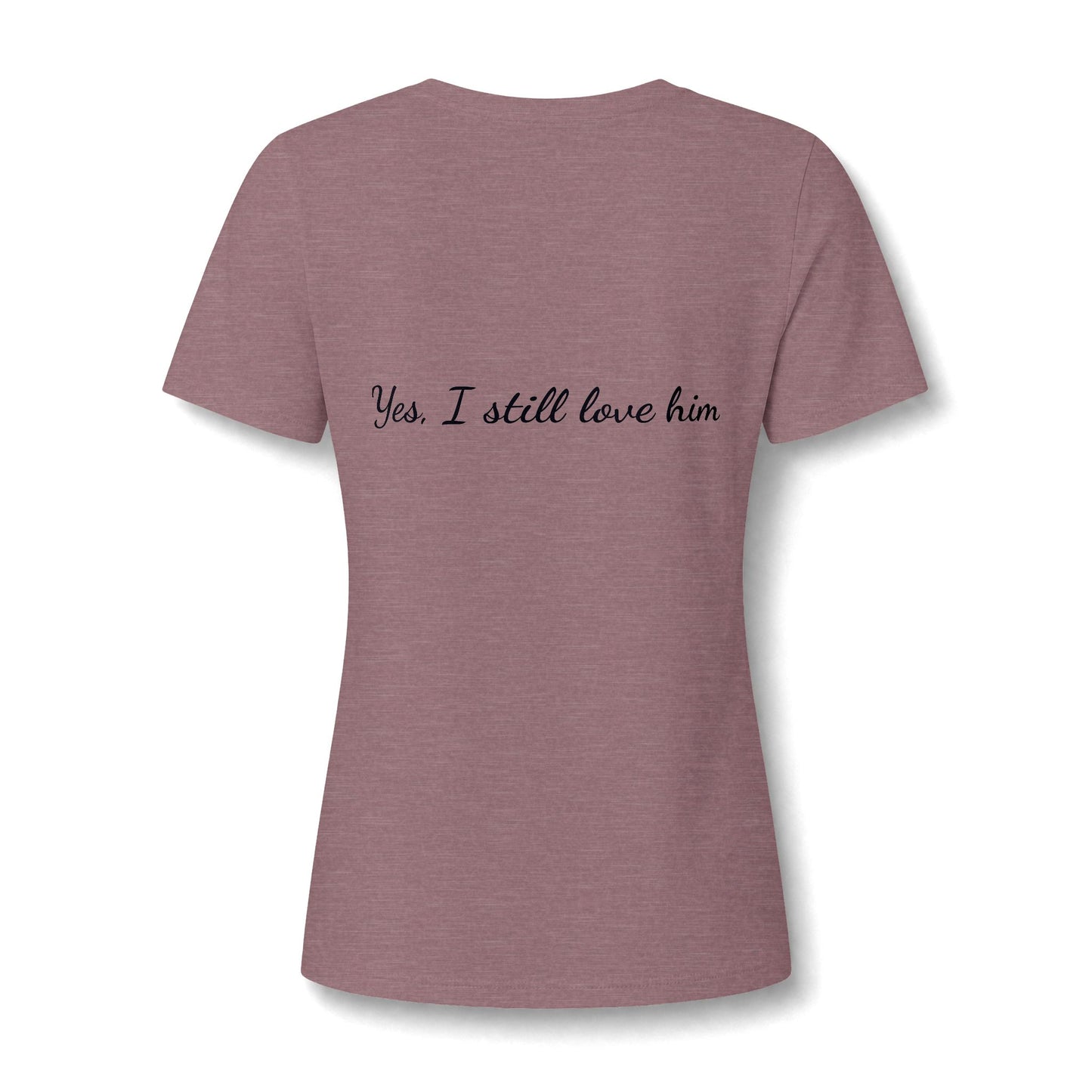 His & Hers New York V-Neck Tee — “Yes, I Still Love Him” Back Print