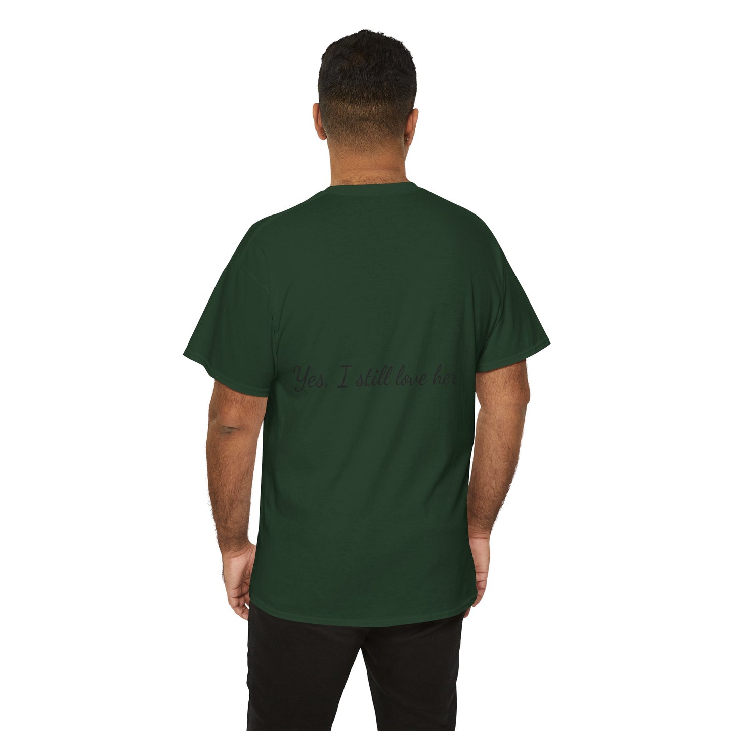 His & Hers City Split T-Shirt — 'Yes, I still love her' Back Print