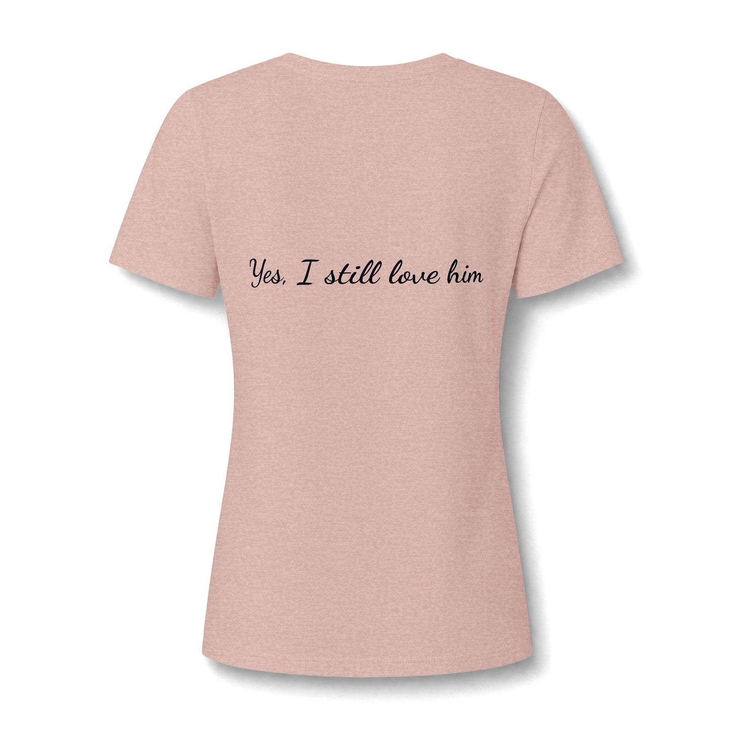 His & Hers New York V-Neck Tee — “Yes, I Still Love Him” Back Print